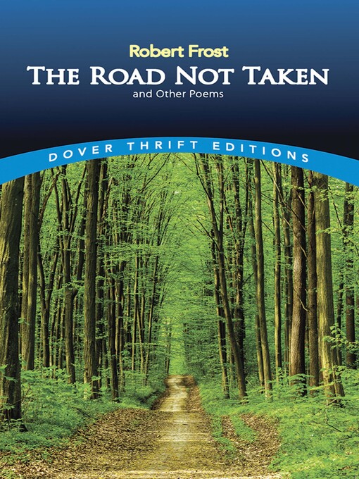 Title details for The Road Not Taken and Other Poems by Robert Frost - Wait list